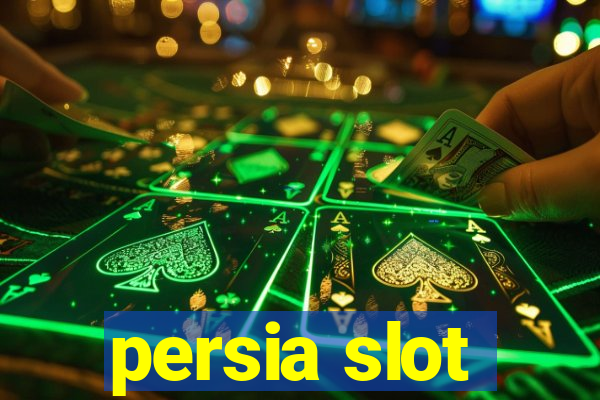 persia slot