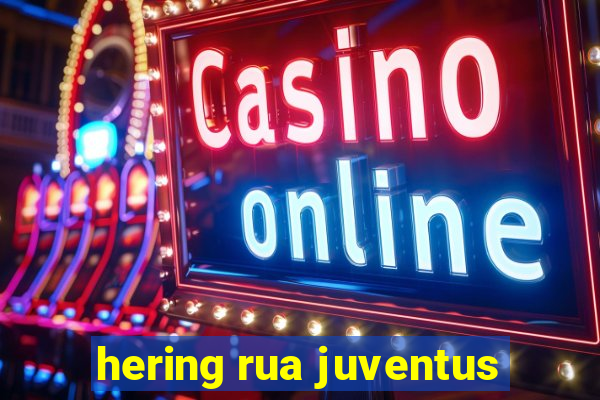 hering rua juventus