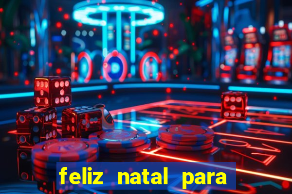 feliz natal para imprimir e recortar