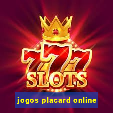 jogos placard online