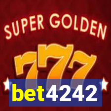 bet4242