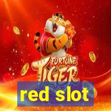 red slot