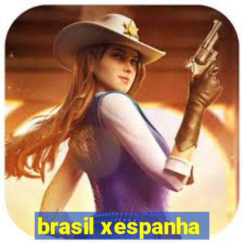 brasil xespanha