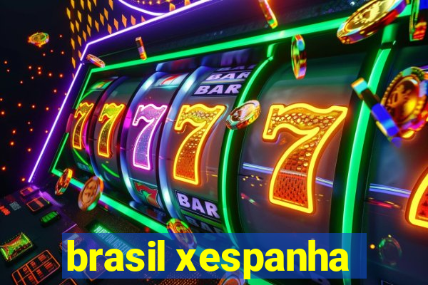 brasil xespanha