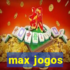 max jogos