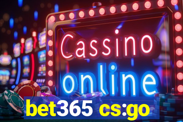 bet365 cs:go