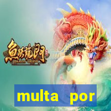 multa por eliminador de rabeta