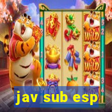 jav sub esp