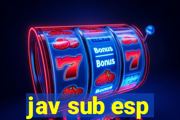 jav sub esp