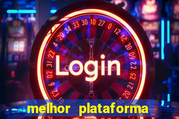 melhor plataforma de jogos online para ganhar dinheiro