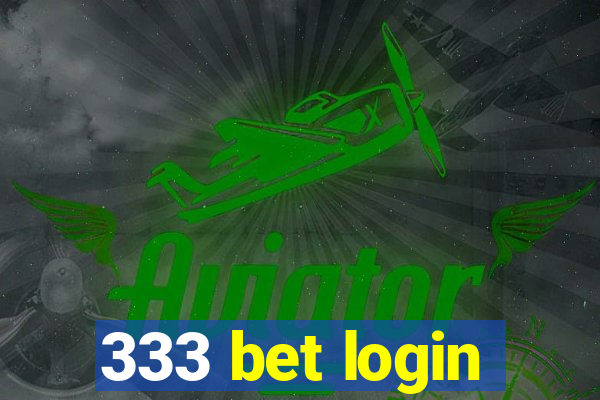 333 bet login