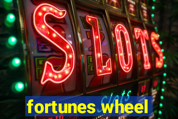 fortunes wheel