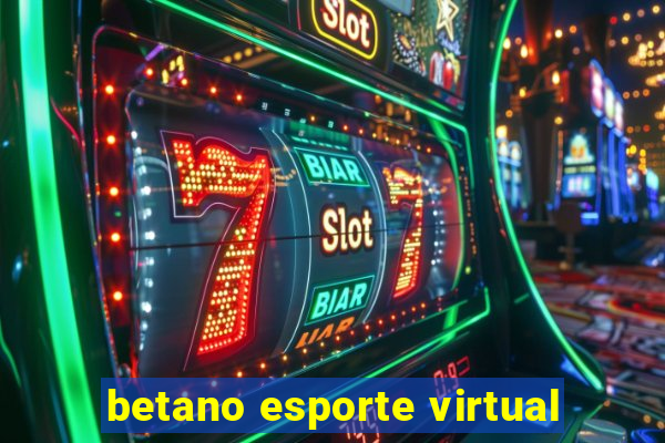 betano esporte virtual