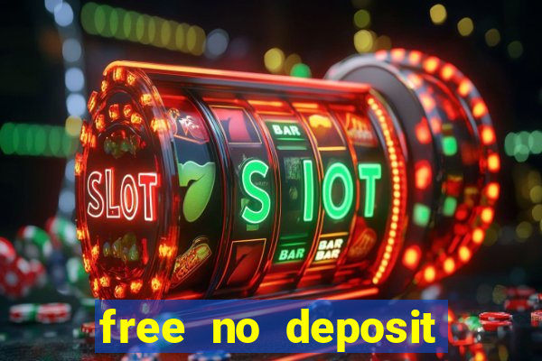 free no deposit bonuses casino