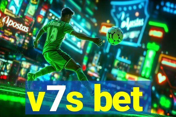 v7s bet