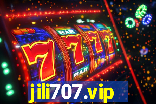 jili707.vip