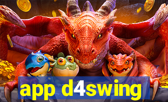 app d4swing