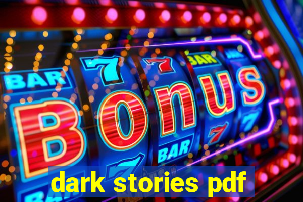 dark stories pdf