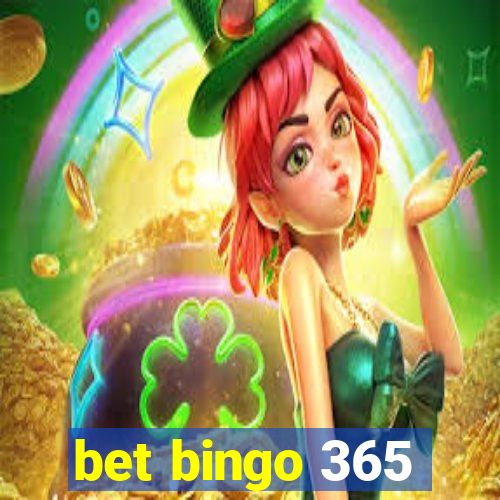 bet bingo 365