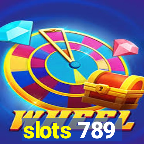 slots 789