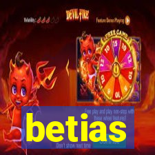 betias