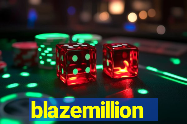 blazemillion