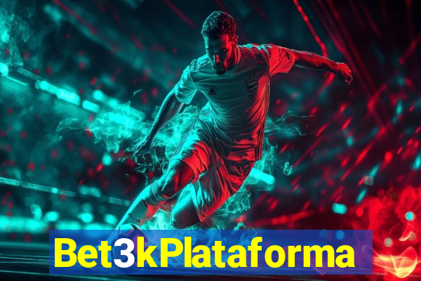 Bet3kPlataforma