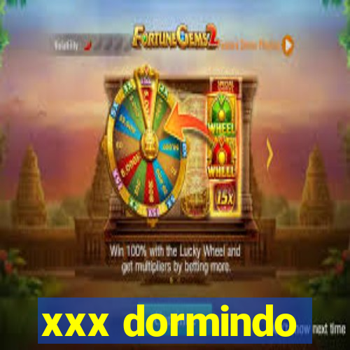 xxx dormindo