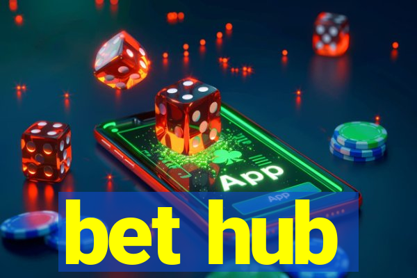 bet hub