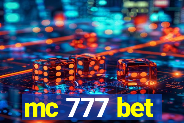 mc 777 bet