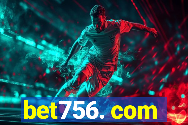 bet756. com