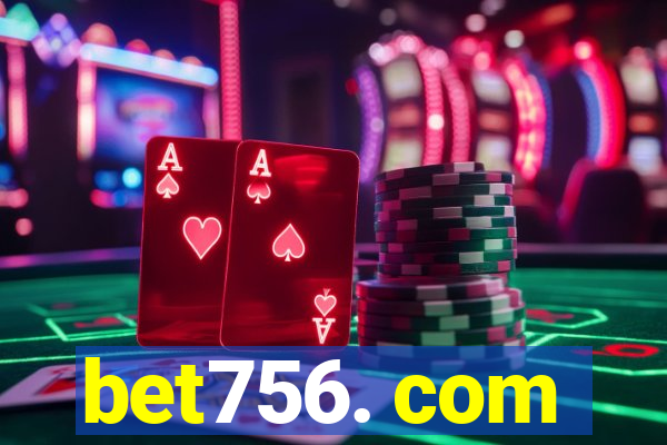 bet756. com