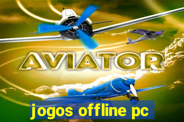 jogos offline pc