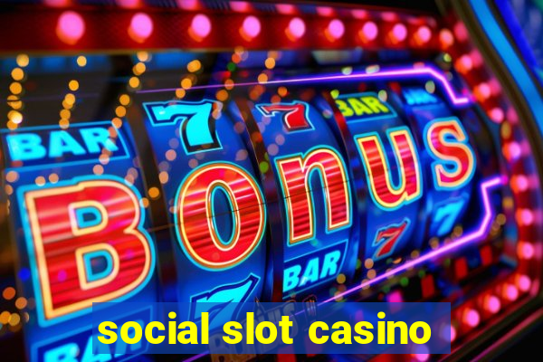 social slot casino