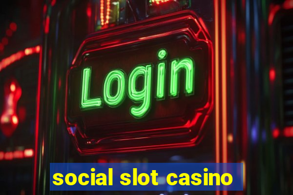 social slot casino