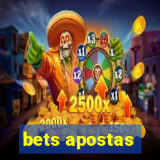 bets apostas