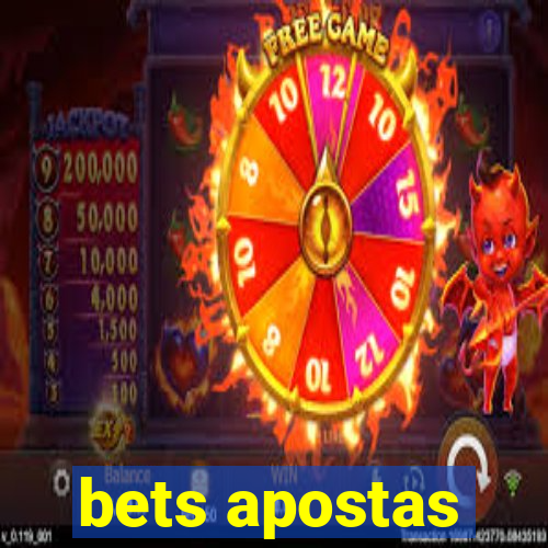 bets apostas