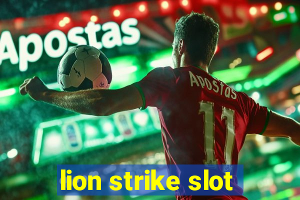 lion strike slot