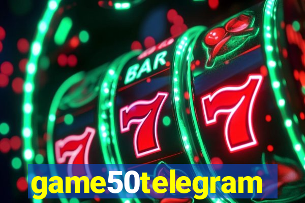 game50telegram