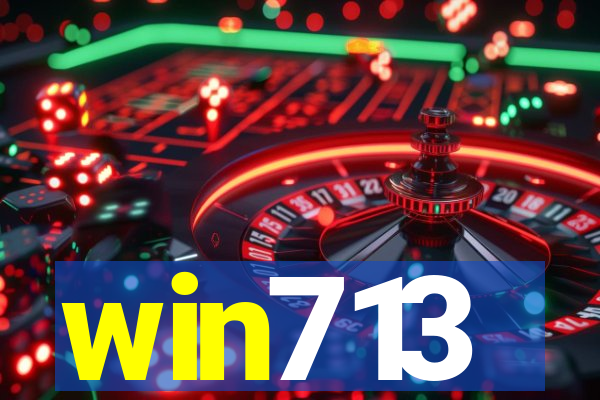 win713