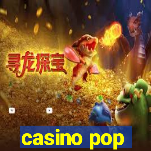 casino pop