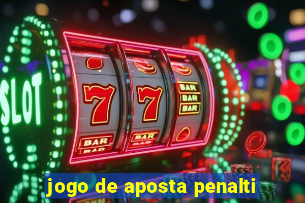 jogo de aposta penalti