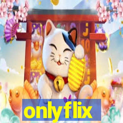 onlyflix