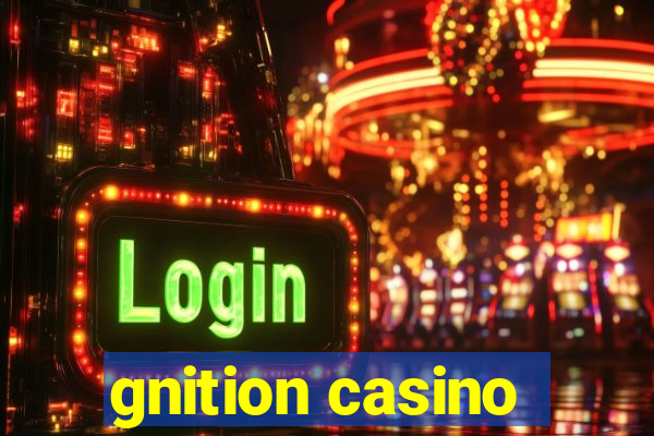 gnition casino