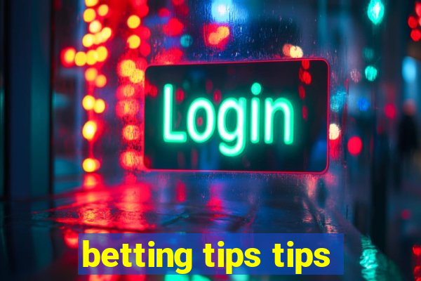 betting tips tips