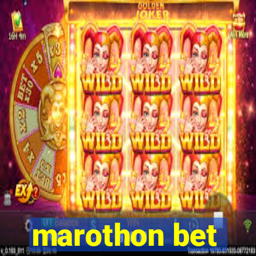 marothon bet