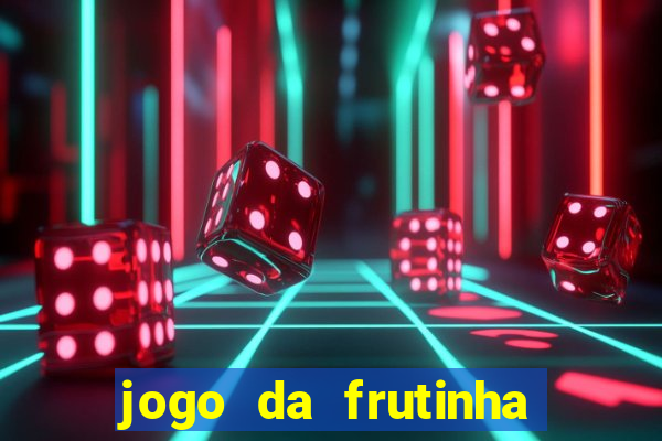 jogo da frutinha que paga no pix