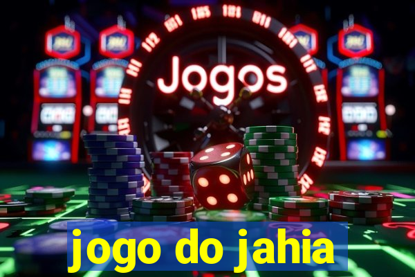 jogo do jahia