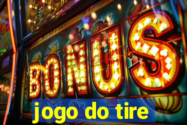 jogo do tire