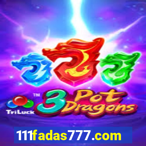 111fadas777.com